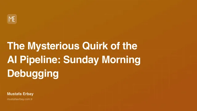 The Mysterious Quirk of the AI Pipeline: Sunday Morning Debugging — cover image