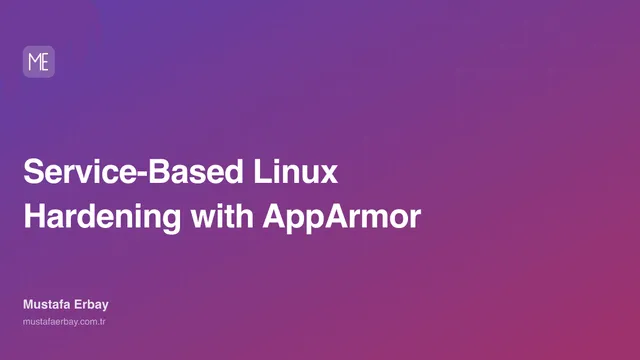 Service-Based Linux Hardening with AppArmor — cover image