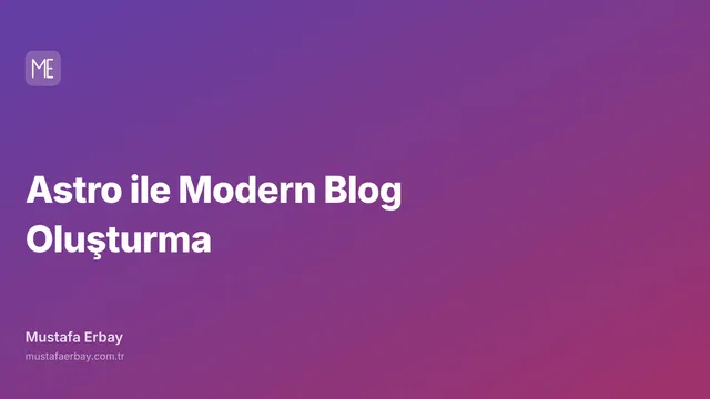 Astro ile Modern Blog Oluşturma — kapak görseli