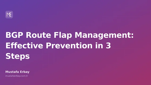 Technical blog post about BGP route flap management and prevention