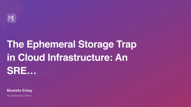The Ephemeral Storage Trap in Cloud Infrastructure: An SRE… — cover image
