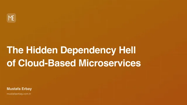 The Hidden Dependency Hell of Cloud-Based Microservices — cover image