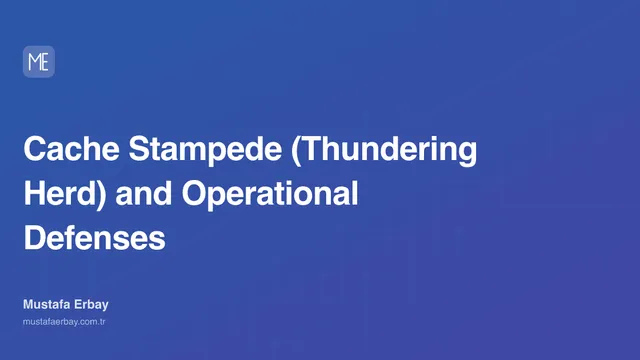 Cache Stampede (Thundering Herd) and Operational Defenses — cover image