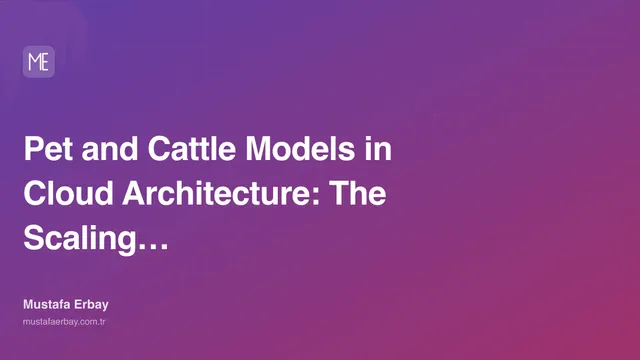 Pet and Cattle Models in Cloud Architecture: The Scaling Dilemma — cover image