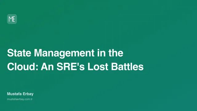 State Management in the Cloud: An SRE's Lost Battles — cover image