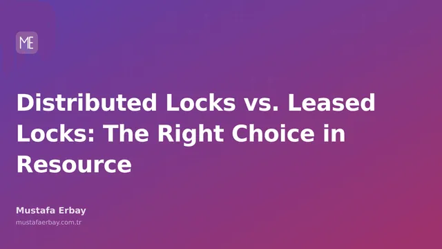 Comparative diagram of distributed locks and leased lock mechanisms