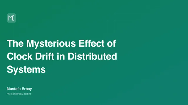 The Mysterious Effect of Clock Drift in Distributed Systems — cover image