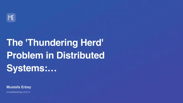 The 'Thundering Herd' Problem in Distributed Systems: Anatomy of a… — cover image