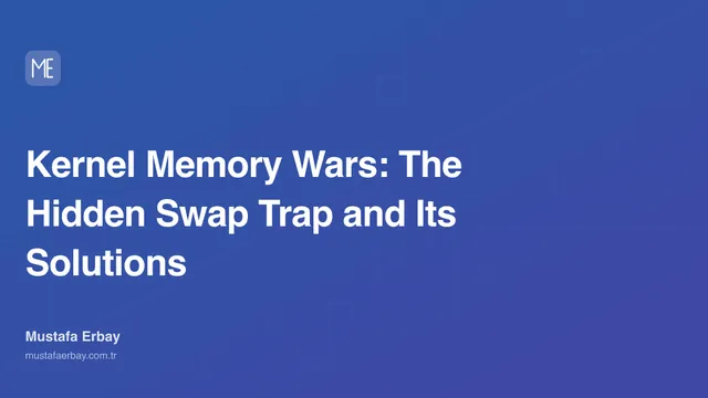 Kernel Memory Wars: The Hidden Swap Trap and Its Solutions — cover image