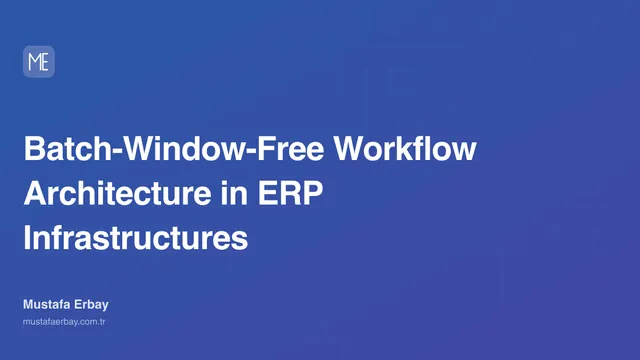 Batch-Window-Free Workflow Architecture in ERP Infrastructures — cover image
