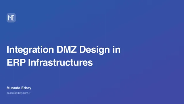 Integration DMZ Design in ERP Infrastructures — cover image