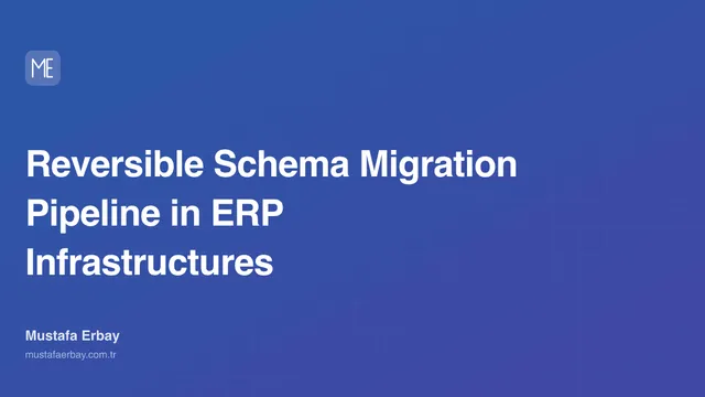 Reversible Schema Migration Pipeline in ERP Infrastructures — cover image