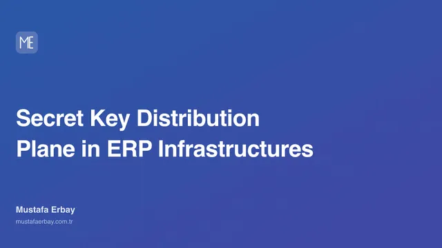 Secret Key Distribution Plane in ERP Infrastructures — cover image
