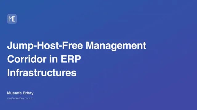 Jump-Host-Free Management Corridor in ERP Infrastructures — cover image
