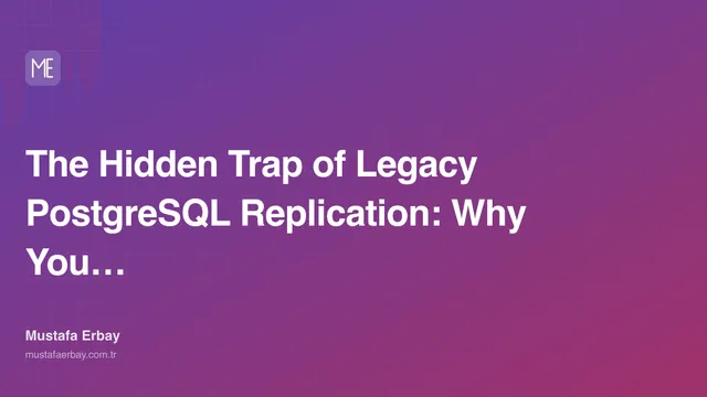 The Hidden Trap of Legacy PostgreSQL Replication: Why You Need to… — cover image
