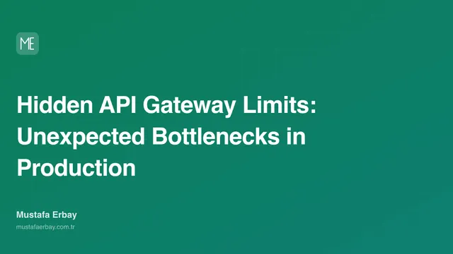 Hidden API Gateway Limits: Unexpected Bottlenecks in Production — cover image