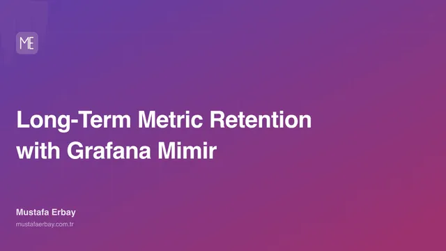 Long-Term Metric Retention with Grafana Mimir — cover image