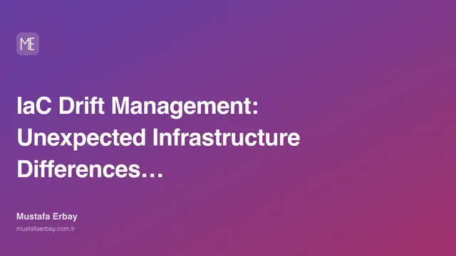 IaC Drift Management: Unexpected Infrastructure Discrepancies and Solutions — cover image