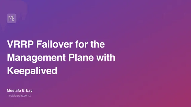 VRRP Failover for the Management Plane with Keepalived — cover image
