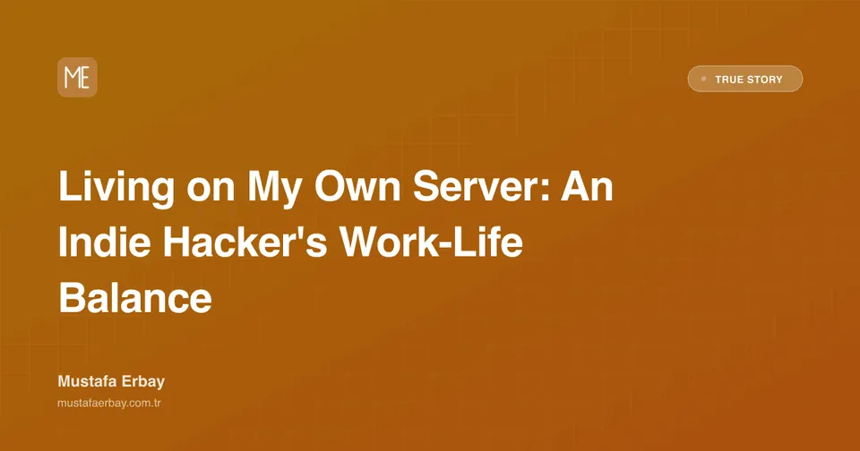 Living on My Own Server: An Indie Hacker's Work-Life Balance — true story cover image