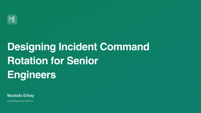 Designing Incident Command Rotation for Senior Engineers — cover image
