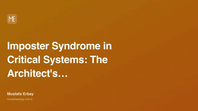 Imposter Syndrome in Critical Systems: The Architect's Inner War — cover image