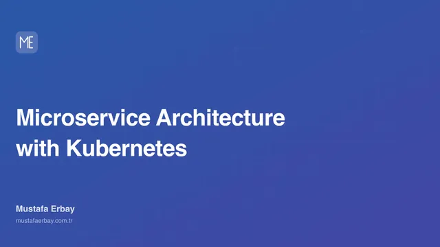 Microservice Architecture with Kubernetes — cover image