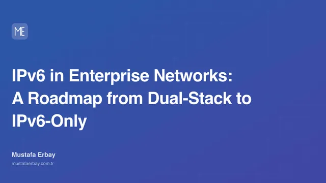 IPv6 in Enterprise Networks: A Roadmap from Dual-Stack to IPv6-Only — cover image
