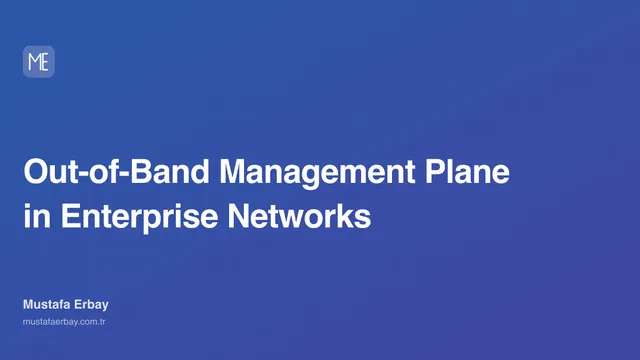Out-of-Band Management Plane in Enterprise Networks — cover image