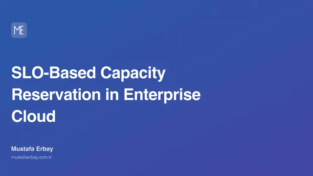 SLO-Based Capacity Reservation in Enterprise Cloud — cover image