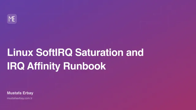 Linux SoftIRQ Saturation and IRQ Affinity Runbook — cover image