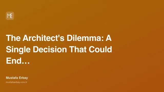 The Architect's Dilemma: A Single Decision That Could End in Disaster — cover image