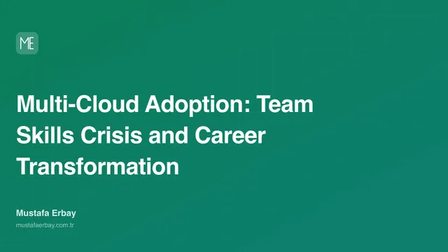 Multi-Cloud Adoption: Team Skills Crisis and Career Transformation — cover image