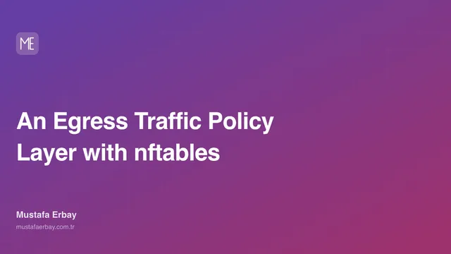 An Egress Traffic Policy Layer with nftables — cover image