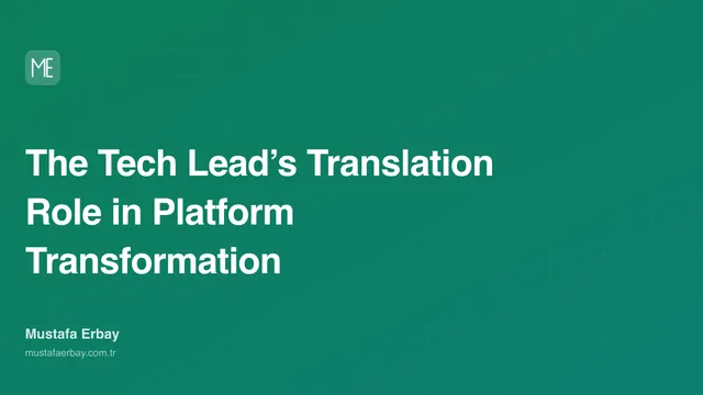 The Tech Lead’s Translation Role in Platform Transformation — cover image