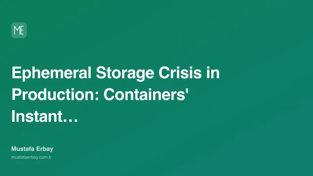 Ephemeral Storage Crisis in Production: Containers' Instant Memory… — cover image