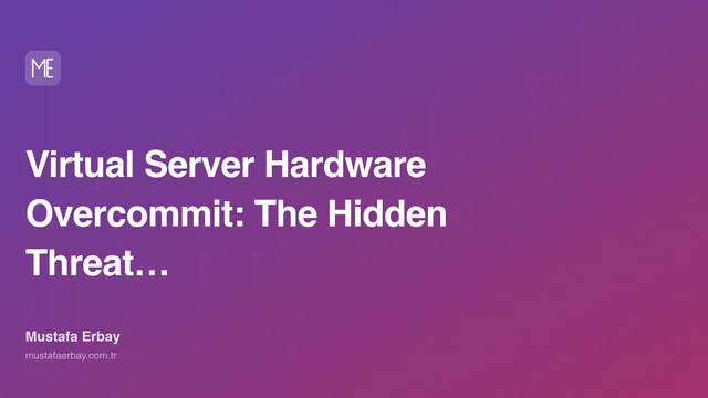 Virtual Server Hardware Overcommit: The Hidden Threat to Performance — cover image