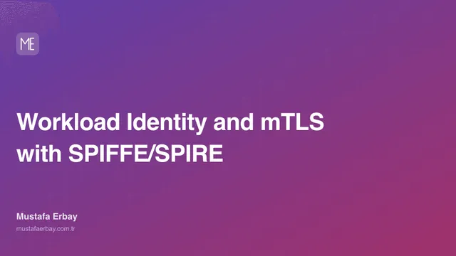 Workload Identity and mTLS with SPIFFE/SPIRE — cover image