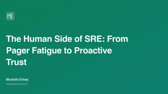 The Human Side of SRE: From Pager Fatigue to Proactive Trust — cover image
