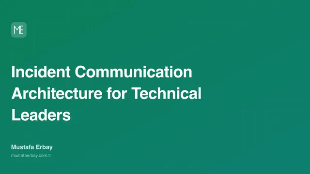 Incident Communication Architecture for Technical Leaders — cover image