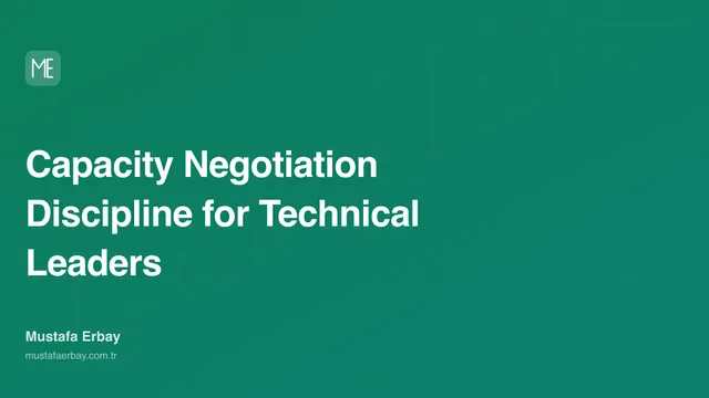 Capacity Negotiation Discipline for Technical Leaders — cover image