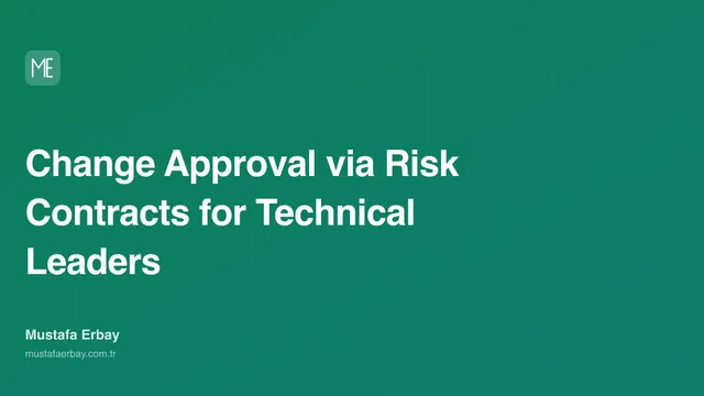 Change Approval via Risk Contracts for Technical Leaders — cover image