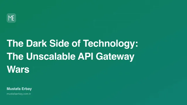 The Dark Side of Technology: The Unscalable API Gateway Wars — cover image