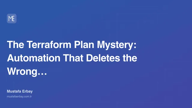 The Terraform Plan Mystery: Automation That Deletes the Wrong Resource — cover image