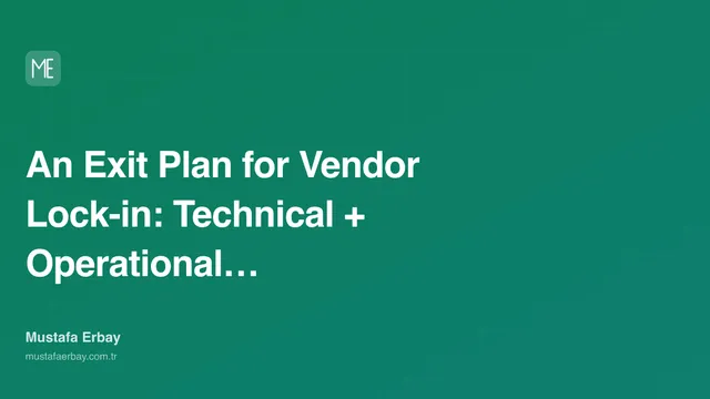 An Exit Plan for Vendor Lock-in: Technical + Operational Contract — cover image