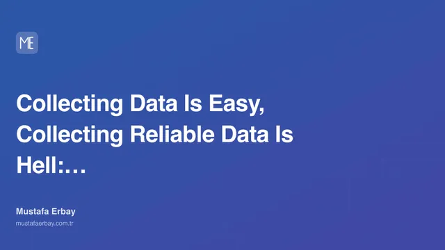 Collecting Data Is Easy, Collecting Reliable Data Is Hell: Field... — cover image