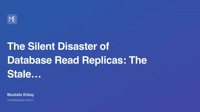 The Silent Disaster of Database Read Replicas: The Stale Data… — cover image