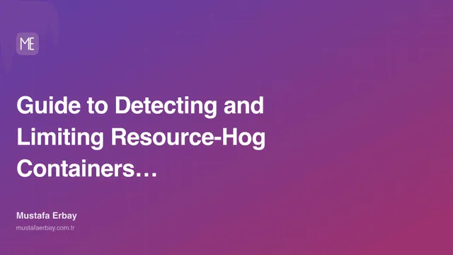 Guide to Detecting and Limiting Resource-Hog Containers on a VPS — cover image