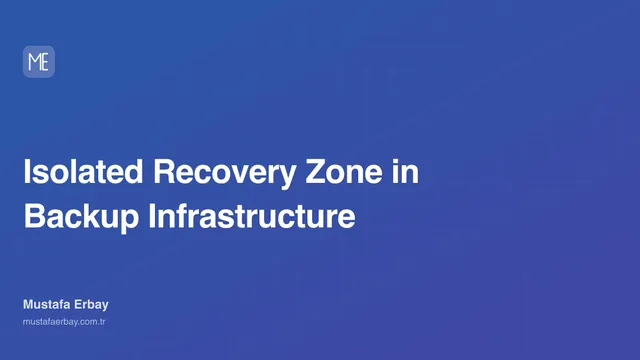 Isolated Recovery Zone in Backup Infrastructure — cover image