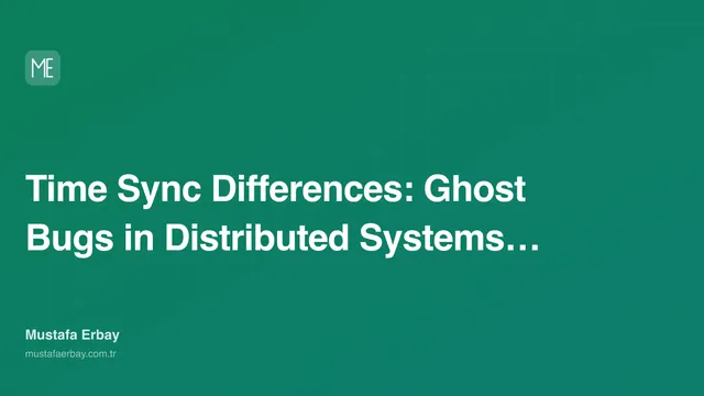 Time Sync Differences: Ghost Bugs in Distributed Systems… — cover image